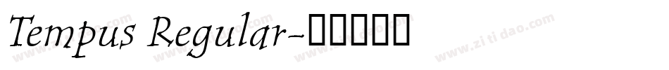 Tempus Regular字体转换